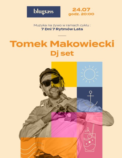 Tomek Makowiecki Dj set 