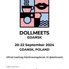 Dollmeets Gdańsk w ARCHE Dwór Uphagena Gdańsk 