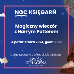 Noc księgarń - Magiczny wieczór z Harrym Potterem