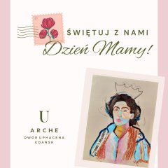 Dzień Mamy - warsztaty artystyczne dla Mam z dziećmi: Portret z elementami kolażu