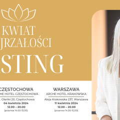 CASTING KWIAT DOJRZAŁOŚCI 2024