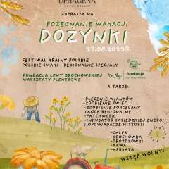 Dożynki ARCHE - Pożegnanie Wakacji, Festiwal Krainy Polskie