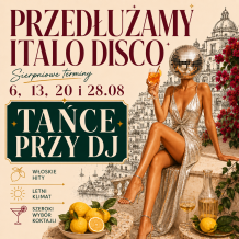 Przedłużamy ITALO DISCO & PIZZA PARTY