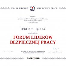 Hotel LOFT przyjęty do Forum Liderów Bezpiecznej Pracy