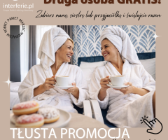 Druga osoba GRATIS na tłusty czwartek!