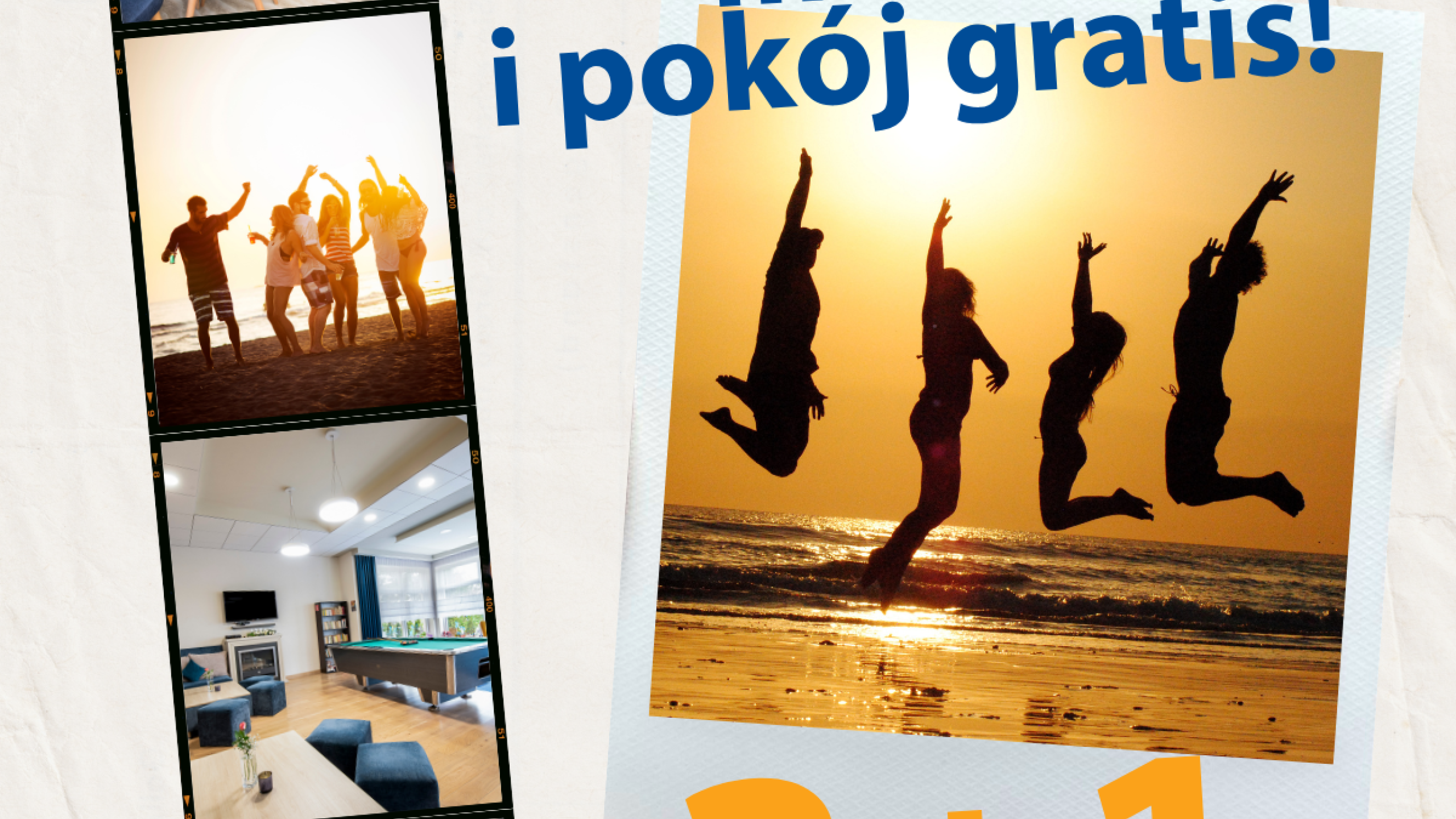 3+1 Przyjaciele, morze i pokój GRATIS!