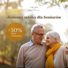 Jesienny relaks dla Seniorów  - 50% rabatu w listopadzie