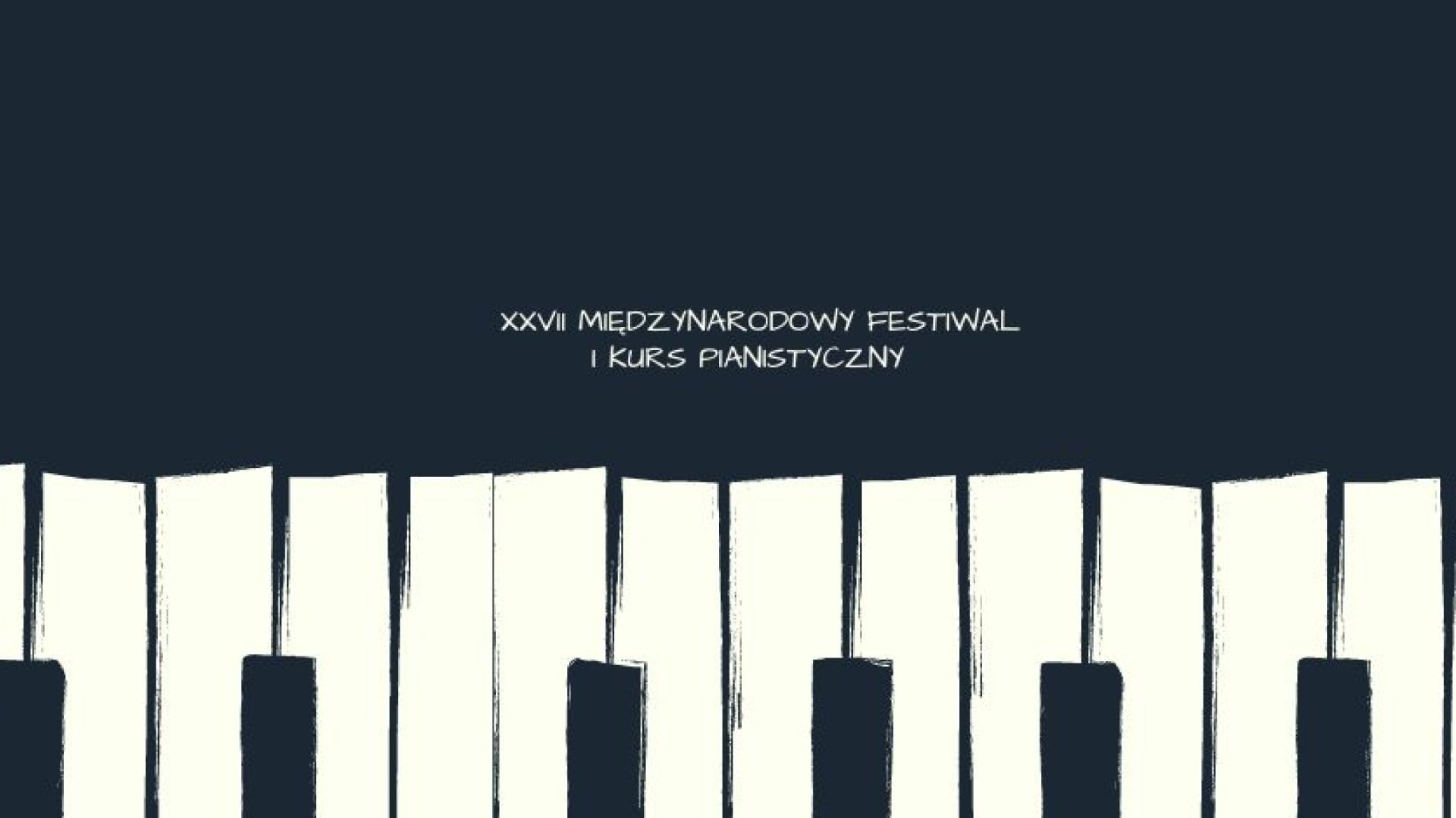 Nałęcz&oacute;w dla meloman&oacute;w XXVII Międzynarodowy Festiwal i Kurs Pianistyczny