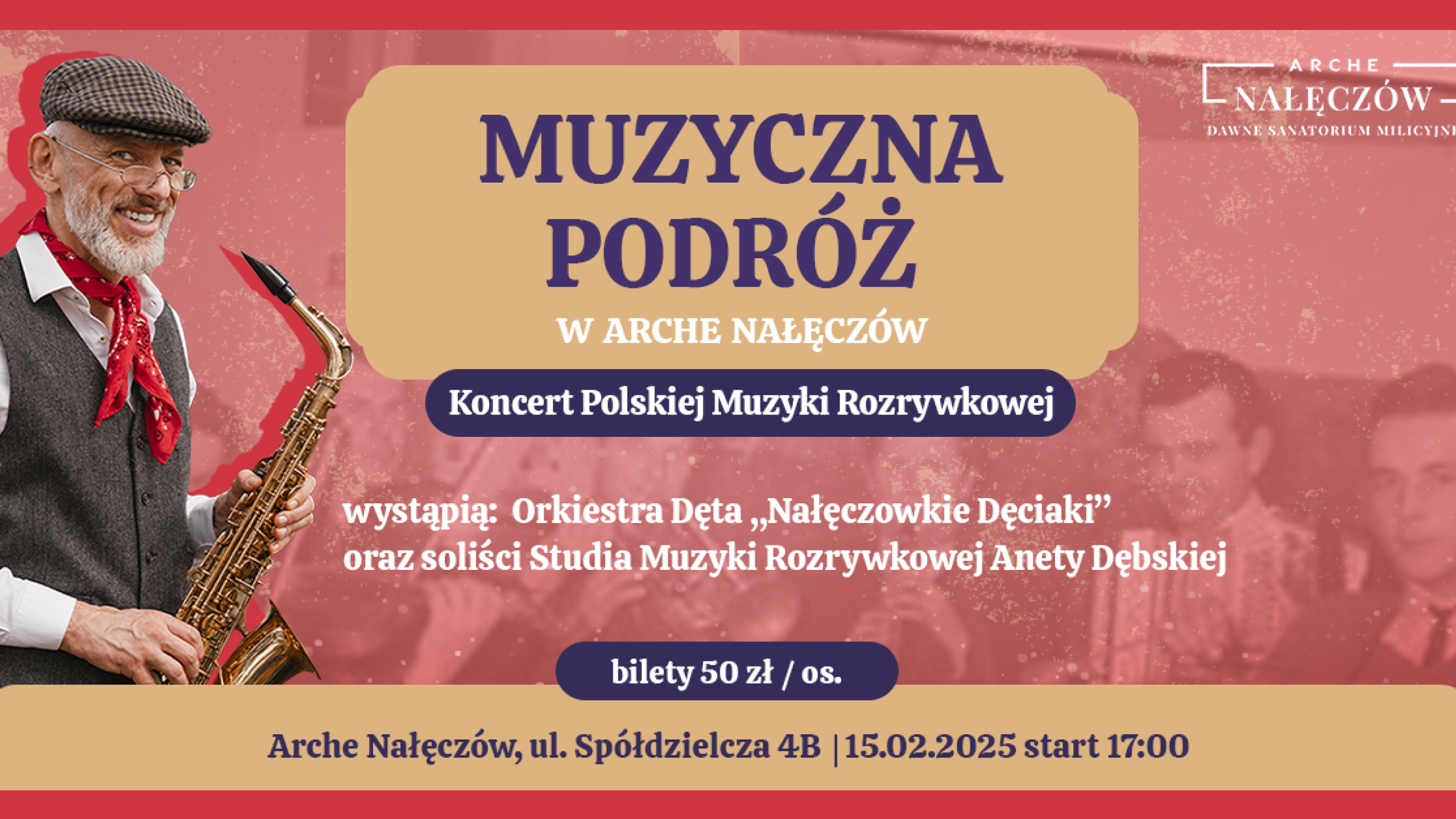 Koncert polskiej muzyki rozrywkowej już 15.02 w Arche Nałęcz&oacute;w