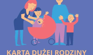Zniżka dla Posiadaczy KARTY DUŻEJ RODZINY