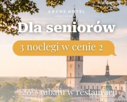 Arche dla Senior&oacute;w - Oferta Specjalna