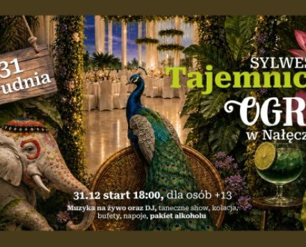 Sylwester 2026/27 w Arche Nałęcz&oacute;w - pakiet FIRST MINUTE!