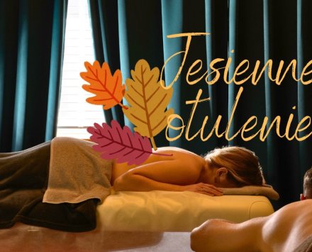 Jesienne otulenie - SPA dla Dwojga