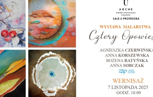 Wernisaż i wystawa malarstwa CZTERY OPOWIEŚCI