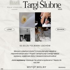 Targi Ślubne 2025 w Folwarku Łochów!